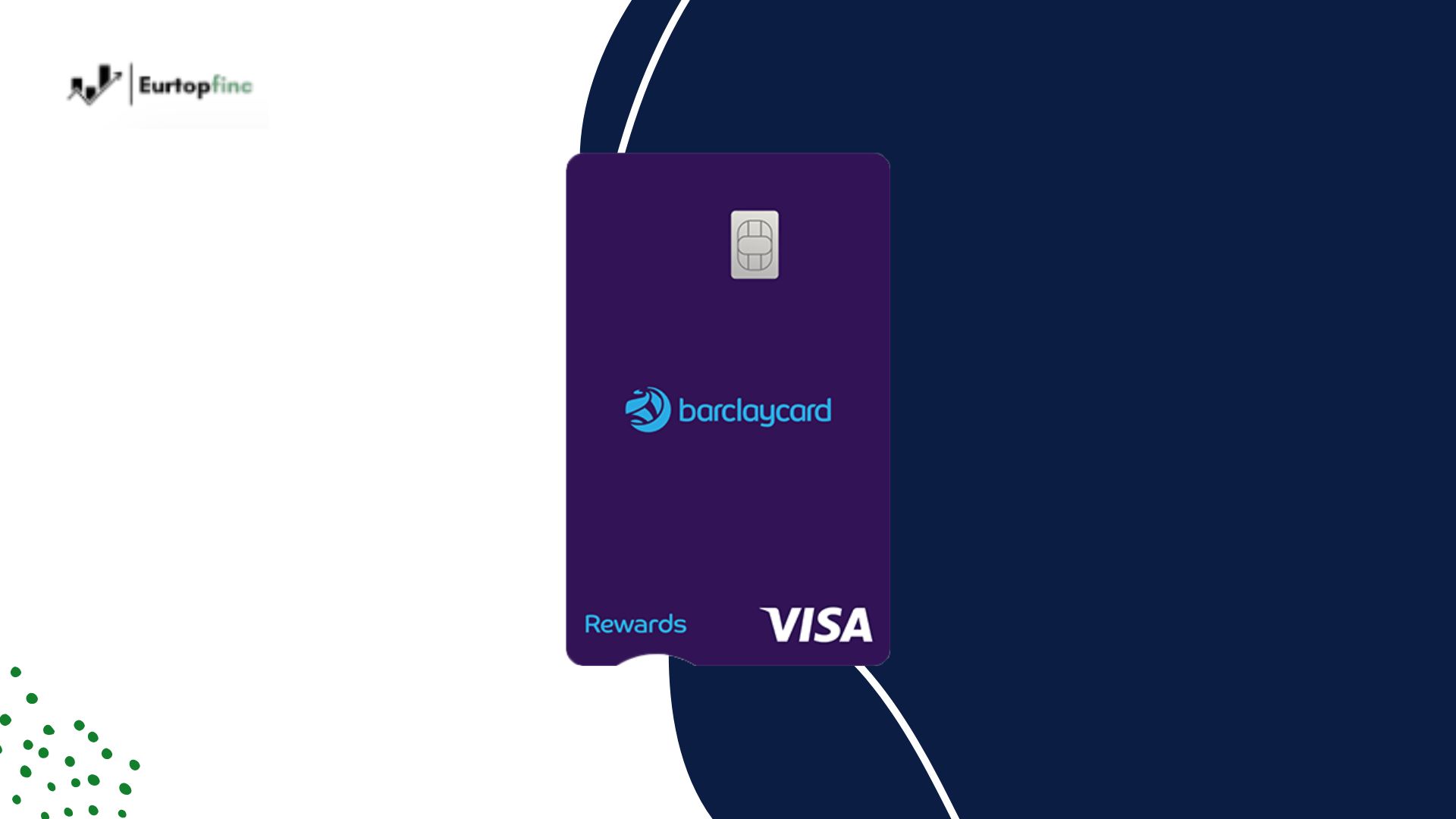Illustration of the Barclaycard Rewards credit card with a dark purple design, featuring the Barclaycard and Visa logos, displayed on a modern navy and white background with the Eurotopfinc logo in the corner.