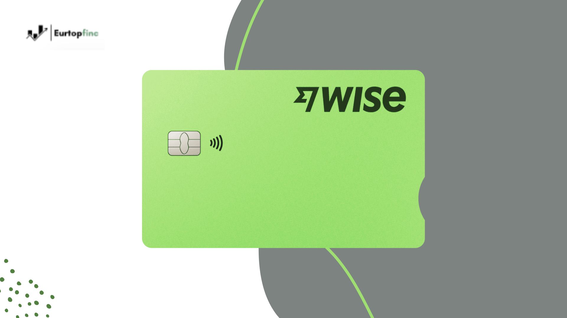 A green Wise Mastercard displayed on a modern background with contactless payment symbol, representing an international debit card designed for low-fee global transactions.